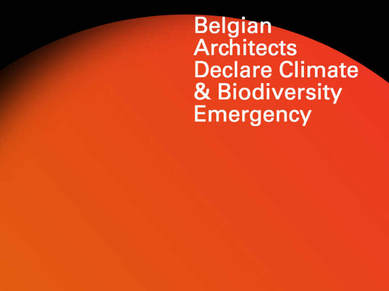 Belgian Architects Declare Climate & Biodiversity Emergency